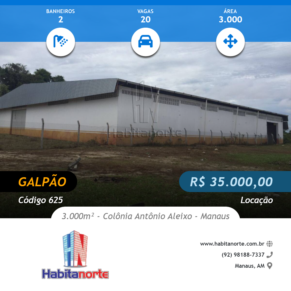 GALPÃO 3.000m² PARA ALUGUEL NA COLÔNIA ANTÔNIO ALEIXO - PRÓX AO DISTRITO II