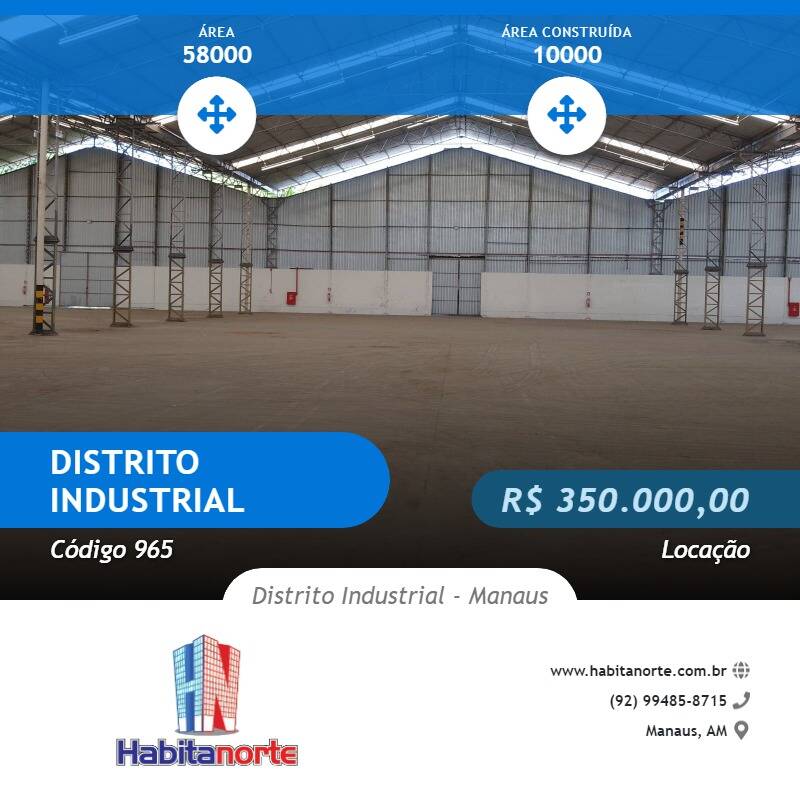 GALPÃO INDUSTRIAL – DISTRITO INSUTRIAL – MANAUS – AMAZONAS