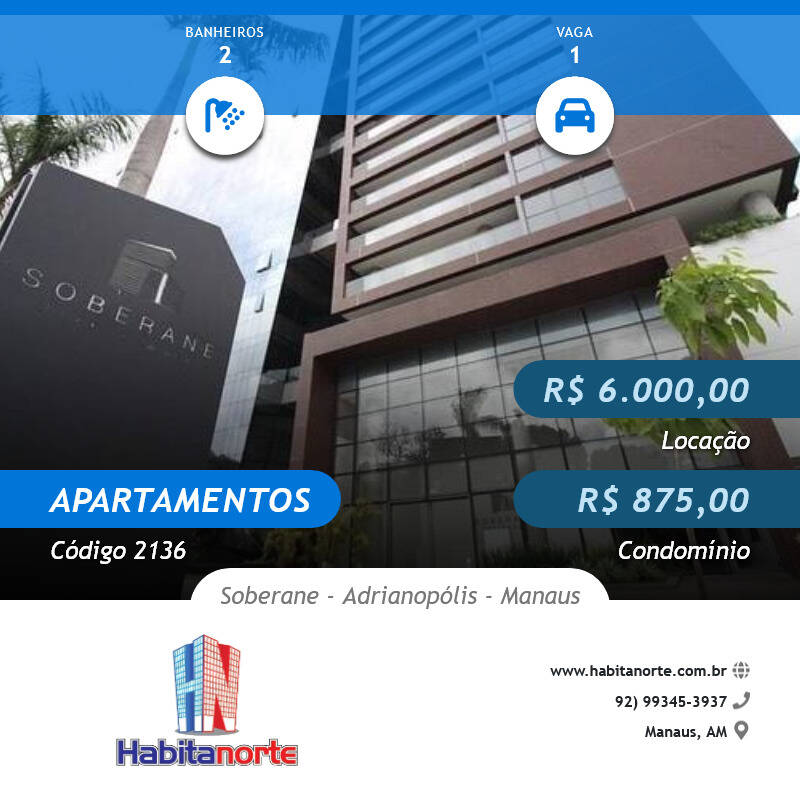 CONDOMÍNIO SOBERANE RESIDENCE - ADRIANÓPOLIS
